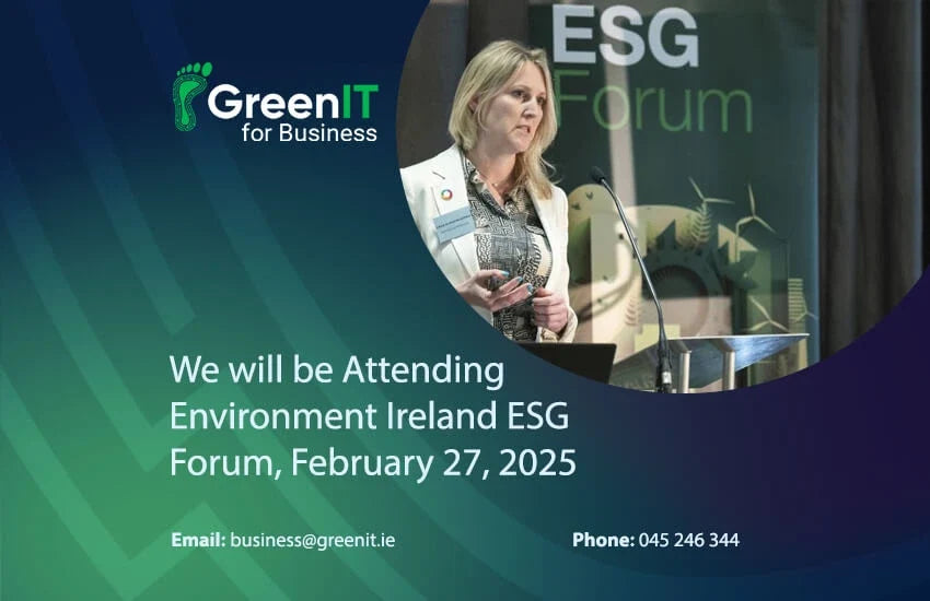 GreenIT at the Environment Ireland ESG Forum, February 2025