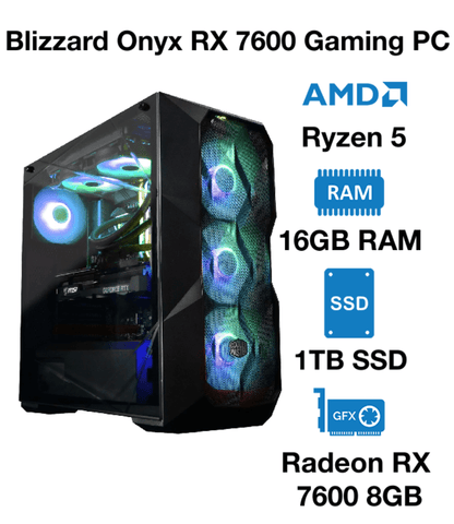 Blizzard Onyx RX 7600 Gaming PC | AMD Ryzen 5 | 16GB RAM | 1TB SSD | Radeon RX 7600 8GB Graphics | Windows 10 Pro